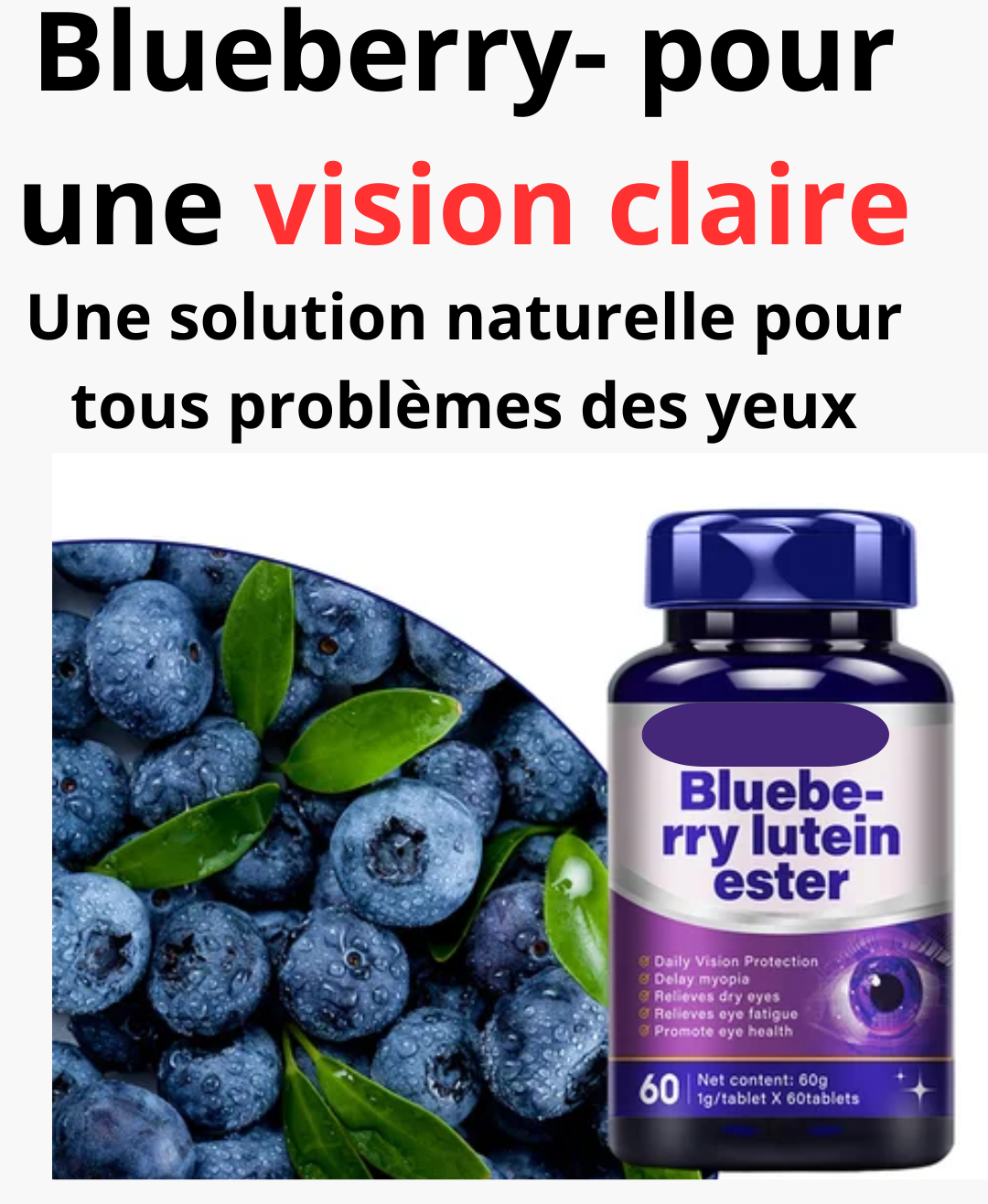 Soin des yeux- Blueberry lutein esterBf